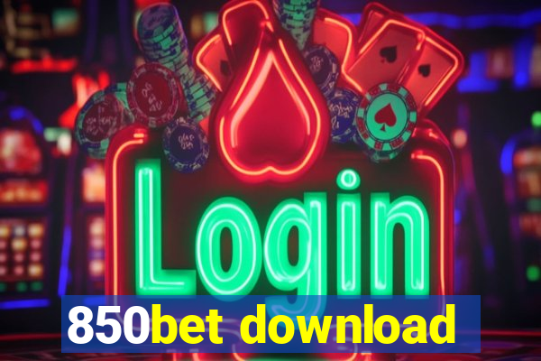 850bet download