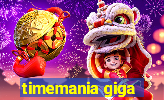 timemania giga