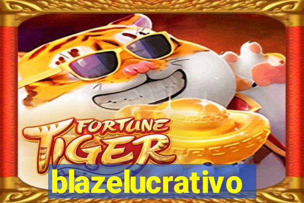 blazelucrativo
