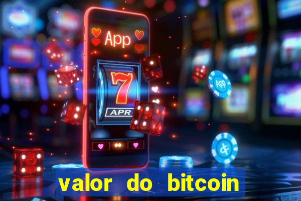 valor do bitcoin em 2020