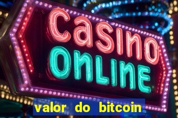 valor do bitcoin em 2020