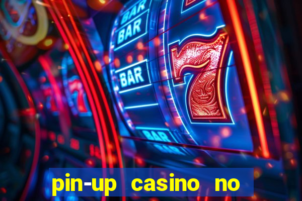pin-up casino no deposit bonus code
