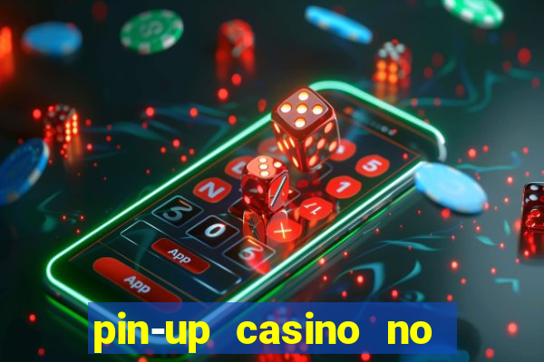 pin-up casino no deposit bonus code