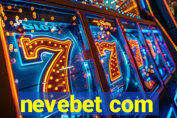 nevebet com