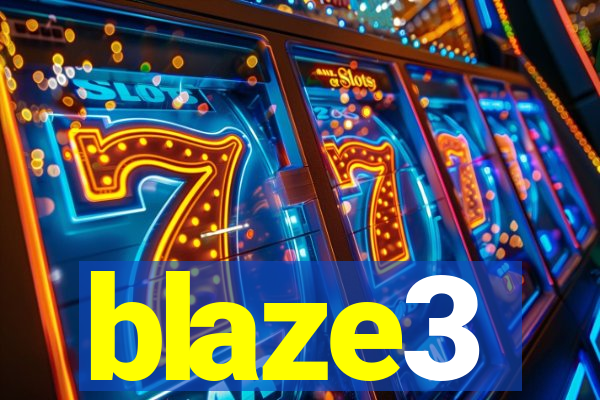 blaze3