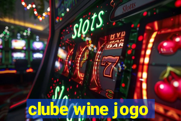 clube wine jogo