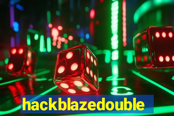 hackblazedouble