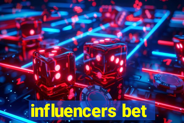 influencers bet