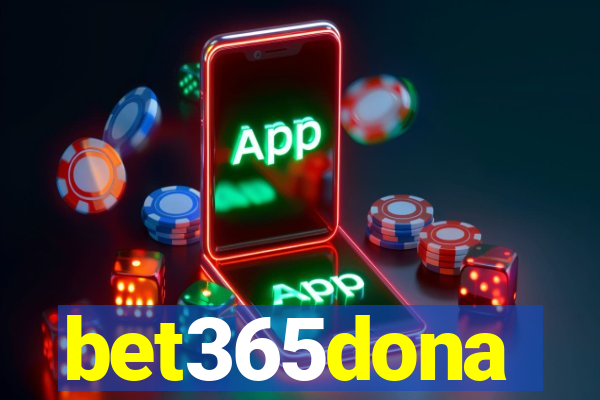 bet365dona