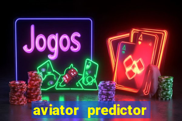 aviator predictor v4.0 activation code