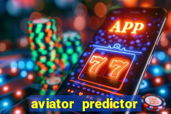 aviator predictor v4.0 activation code