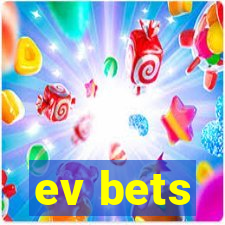 ev bets