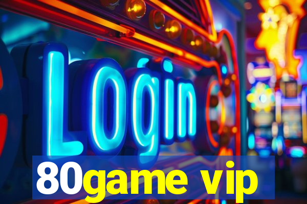 80game vip