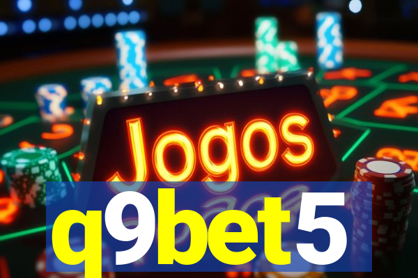q9bet5