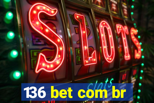 136 bet com br