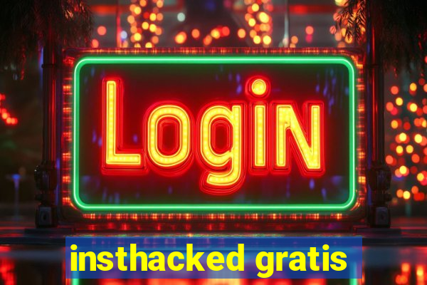 insthacked gratis