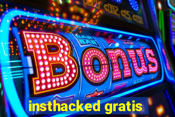 insthacked gratis