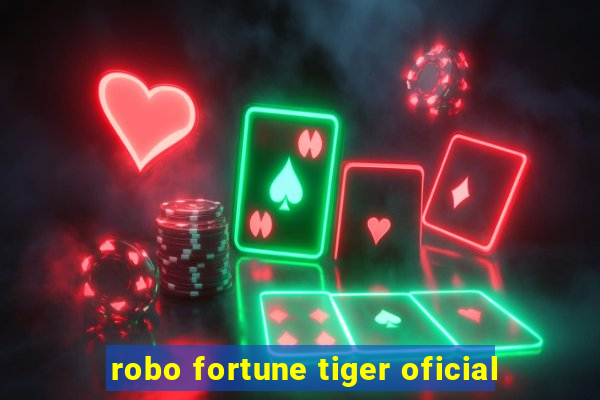 robo fortune tiger oficial