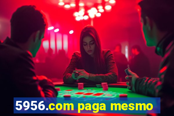 5956.com paga mesmo
