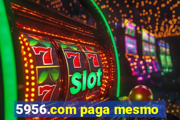 5956.com paga mesmo