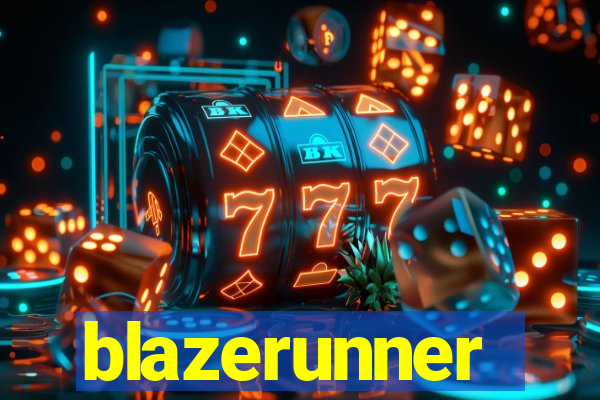 blazerunner