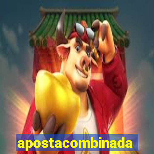 apostacombinada