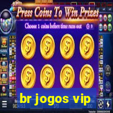 br jogos vip