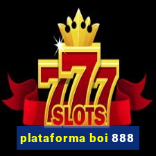 plataforma boi 888