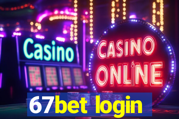 67bet login