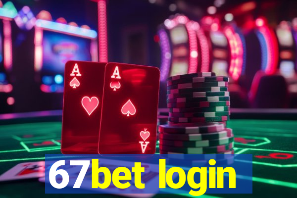 67bet login