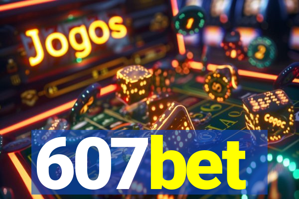 607bet