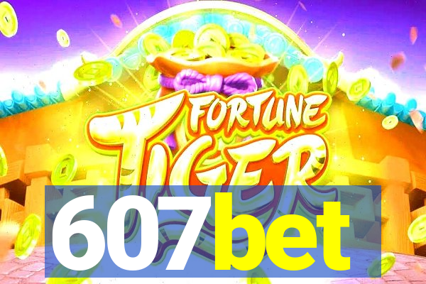 607bet