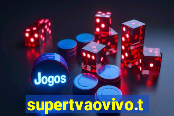 supertvaovivo.tv