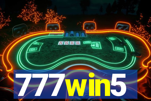 777win5