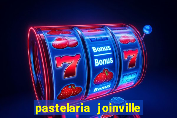 pastelaria joinville zona sul