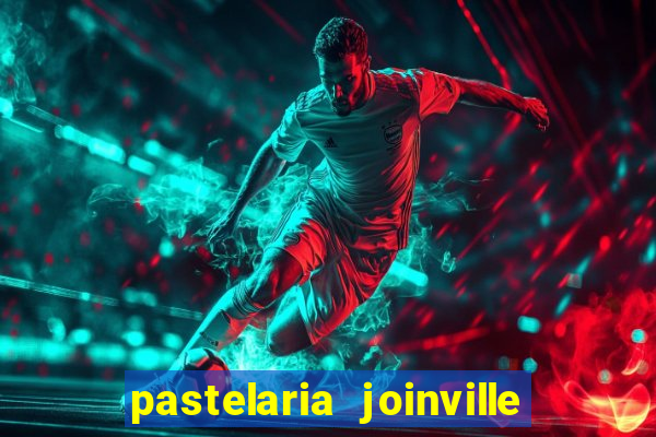 pastelaria joinville zona sul