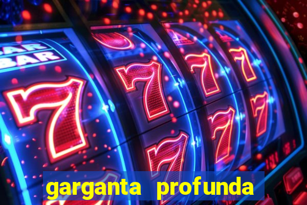 garganta profunda porto alegre