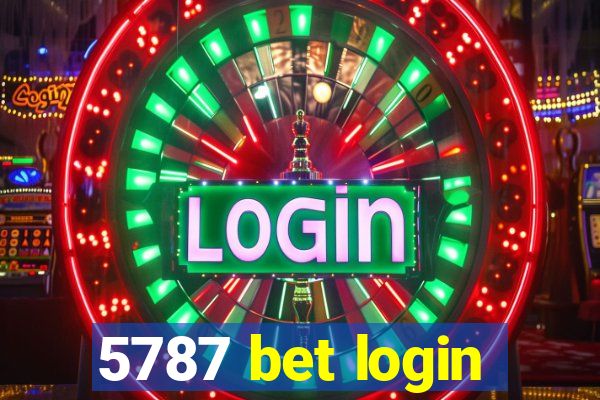 5787 bet login