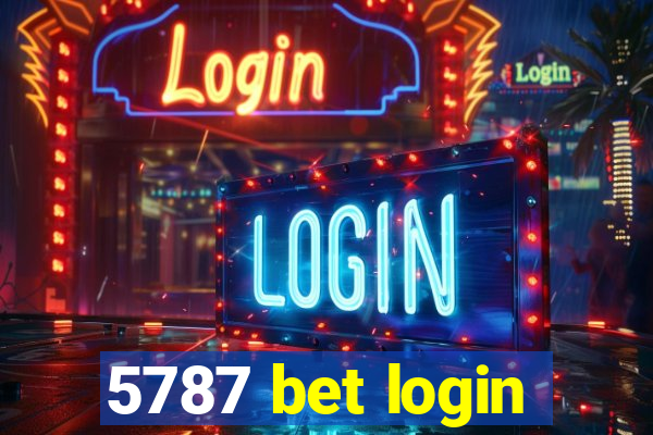 5787 bet login