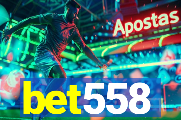 bet558