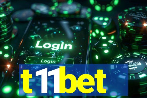 t11bet