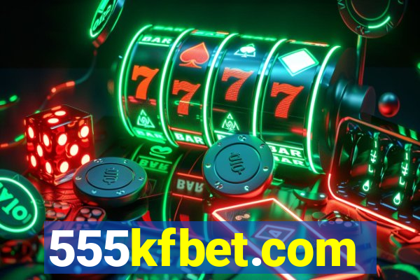 555kfbet.com