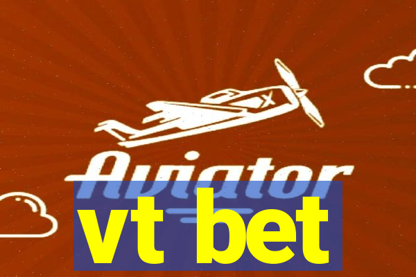 vt bet