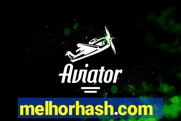 melhorhash.com