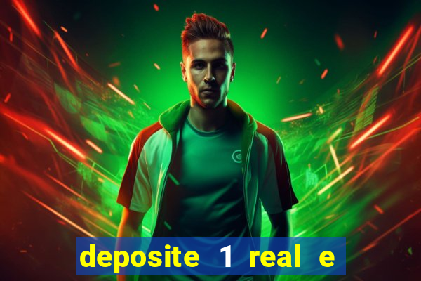 deposite 1 real e ganhe 10 vai de bet