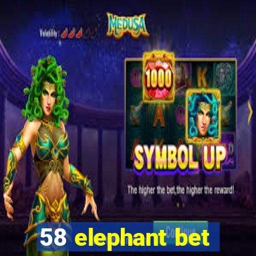 58 elephant bet