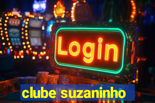 clube suzaninho