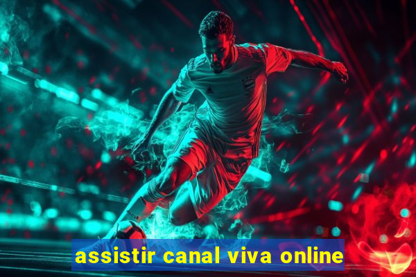 assistir canal viva online