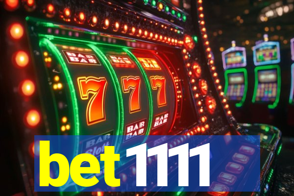 bet1111