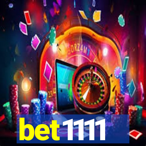 bet1111